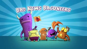 Bad News Baconeers