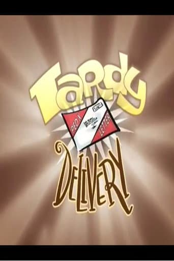 Tardy Delivery