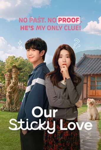 Our Sticky Love
